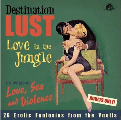 Destination Lust - Love In The Jungle