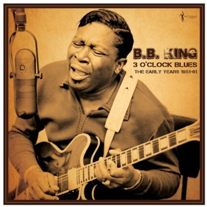 B.B. King - 3 O'clock Blues: The Early Years 1951-62 (Acrobat, LP)