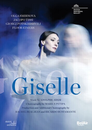 Dutch National Ballet, Dutch Ballet Orchestra & Olga Smirnova - Giselle