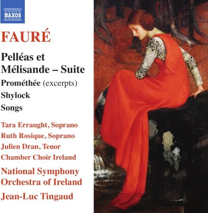 Erraught, Rosique & Gabriel Faur&eacute; (1845-1924) - Pelleas Et Melisande Suite Promethee