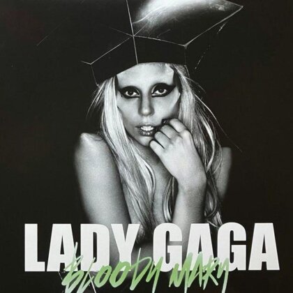 Lady Gaga - Bloody Mary (Etched, Limited Edition, Glow In The Dark Vinyl, LP)