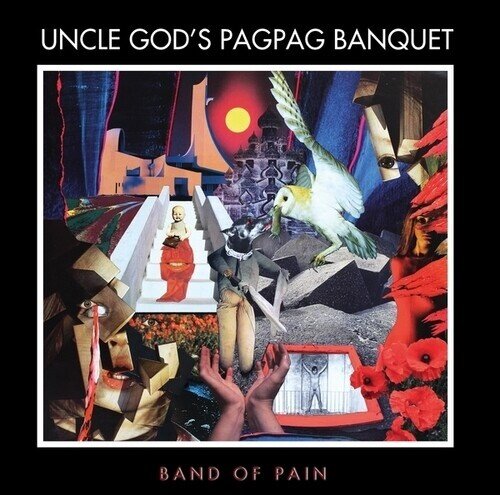 Band Of Pain - Uncle God’s Pag Pag Banquet LP + CD