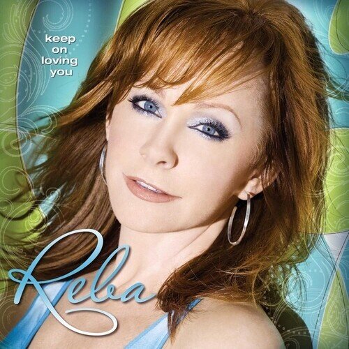 Reba McEntire - Keep On Lovin You 2024 Reissue, Rockin' R Records, LP