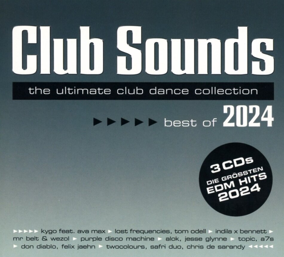 Club Sounds Best Of 2024 3 CDs