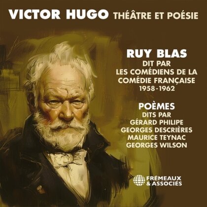 Victor Hugo - Theatre Et Poesie - Ruy Blas, Po&egrave;mes - (Spoken Word) (3 CDs)