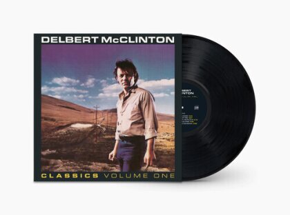 Delbert McClinton - Classics, Volume One (LP)