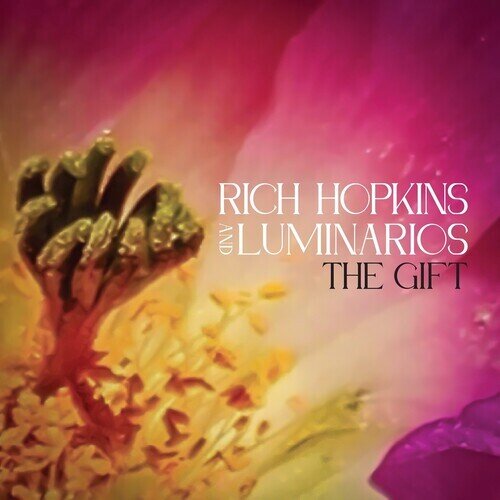 Rich Hopkins & Luminarios - Gift LP