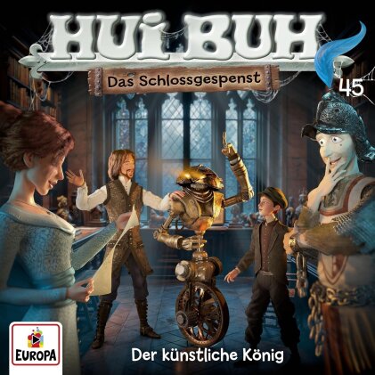Hui Buh Neue Welt - Folge 45: Der k&uuml;nstliche K&ouml;nig