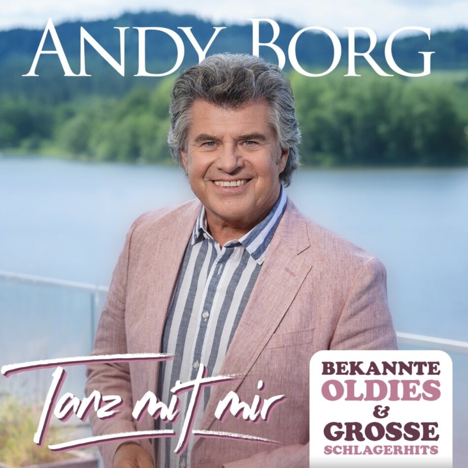 Andy Borg - Tanz mit mir - Bekannte Oldies & große Schlagerhits