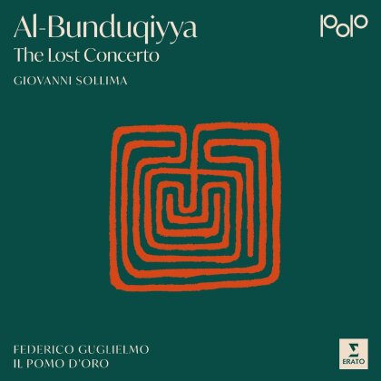 Antonio Vivaldi (1678-1741), Giuseppe Tartini (1692-1770), Giovanni Sollima (*1962), Traditional, &hellip; - Al-Bunduqiyya-The Lost Concerto