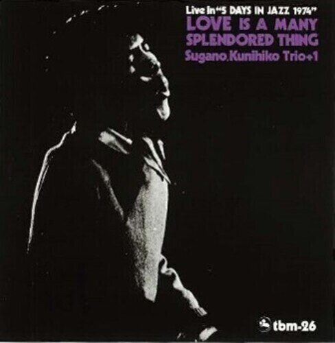 Sugano Kunihiko Trio +1 - Love Is A Many Splendored Thing 2024 Reissue, Japan Edition, Édition Limitée, Version Remasterisée, LP