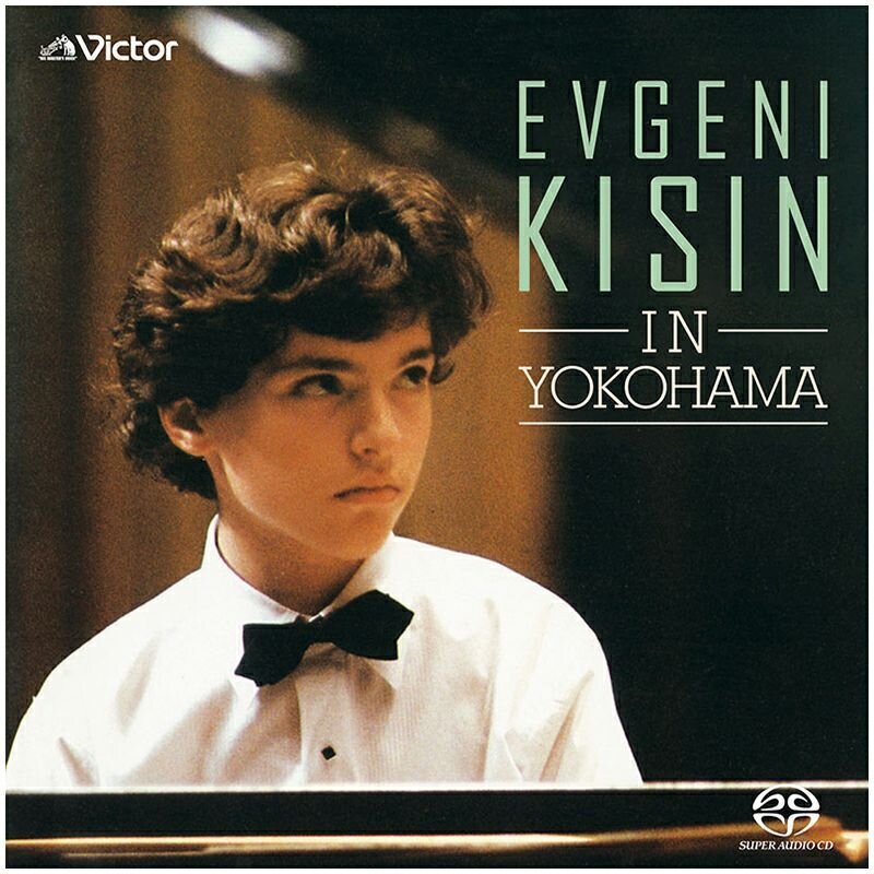 Evgeny Kissin - Evgeni Kisin in Yokohama 1986 Japan Edition, Hybrid SACD