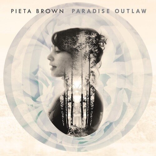 Pieta Brown - Paradise Outlaw 2024 Reissue, Gatefold, 10th Anniversary Edition, LP
