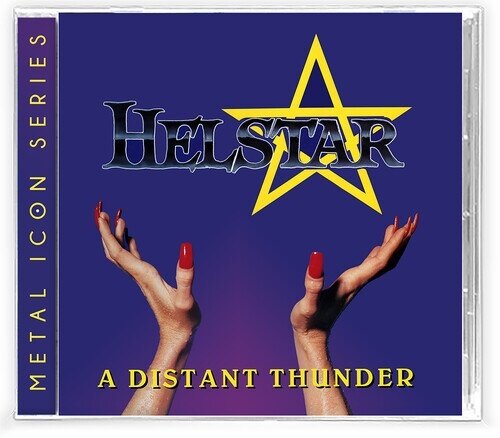 Helstar - A Distant Thunder 2025 Reissue, Brutal Planet