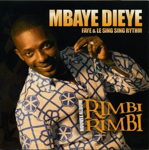 Mbaye Dieye - Rimbi-Rimbi