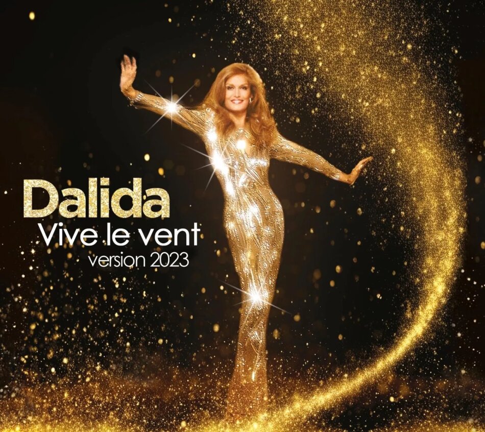 Dalida - Vive Le Vent Version 2023