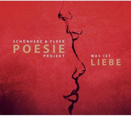 Sch&ouml;nherz & Fleer - Poesie Projekt-Was ist Liebe (Jewel Case)