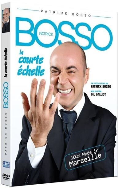 Patrick Bosso - La courte échelle