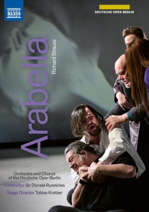 Chorus and Orchestra of the Deutsche Oper Berlin, Sara Jakubiak & Sir Donald Runnicles - Arabella