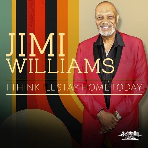 Jimmy Williams - I Think I'll Stay Home Today Manufactured On Demand