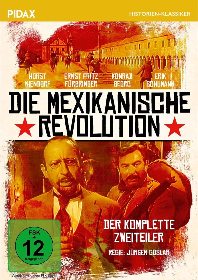 Die mexikanische Revolution - Der komplette Zweiteiler (1968) Pidax Historien-Klassiker