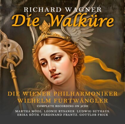 Richard Wagner (1813-1883) & Wilhem Furtw&auml;ngler - Die Walk&uuml;re (3 CDs)