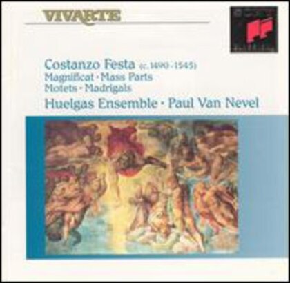 Huelgas Ensemble, Costanzo Festa (1495-1545) & Paul van Nevel - Magnificat / Mass Parts / Motets