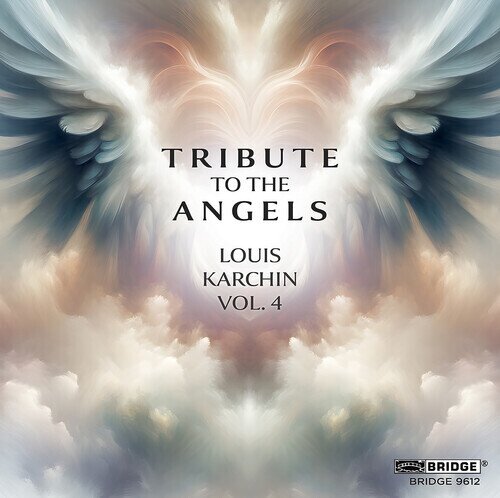 Zetlan, Beck, Talea Ensemble & Louis Karchin (*1951) - Tribute To The Angels