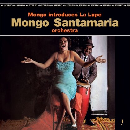 Mongo Santamaria - Mongo Introduces La Lupe (2025 Reissue, Descarga, Bonustracks, Limited Edition, LP)