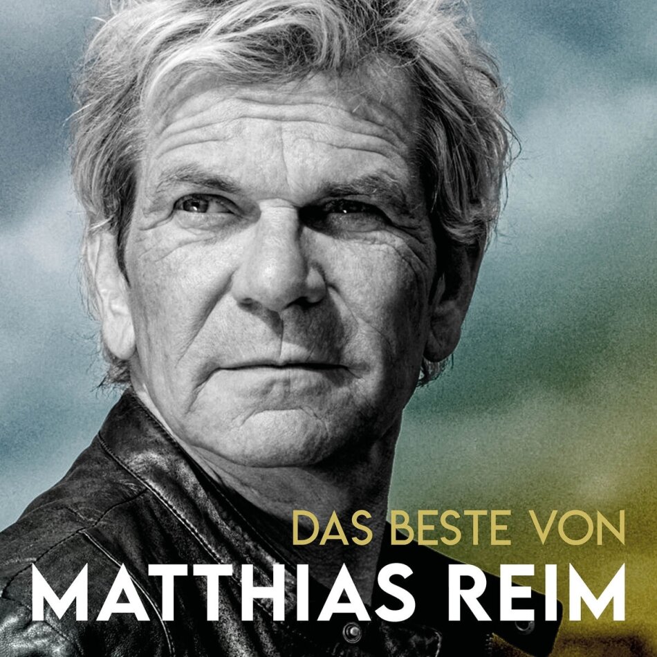 Matthias Reim - Das Beste von