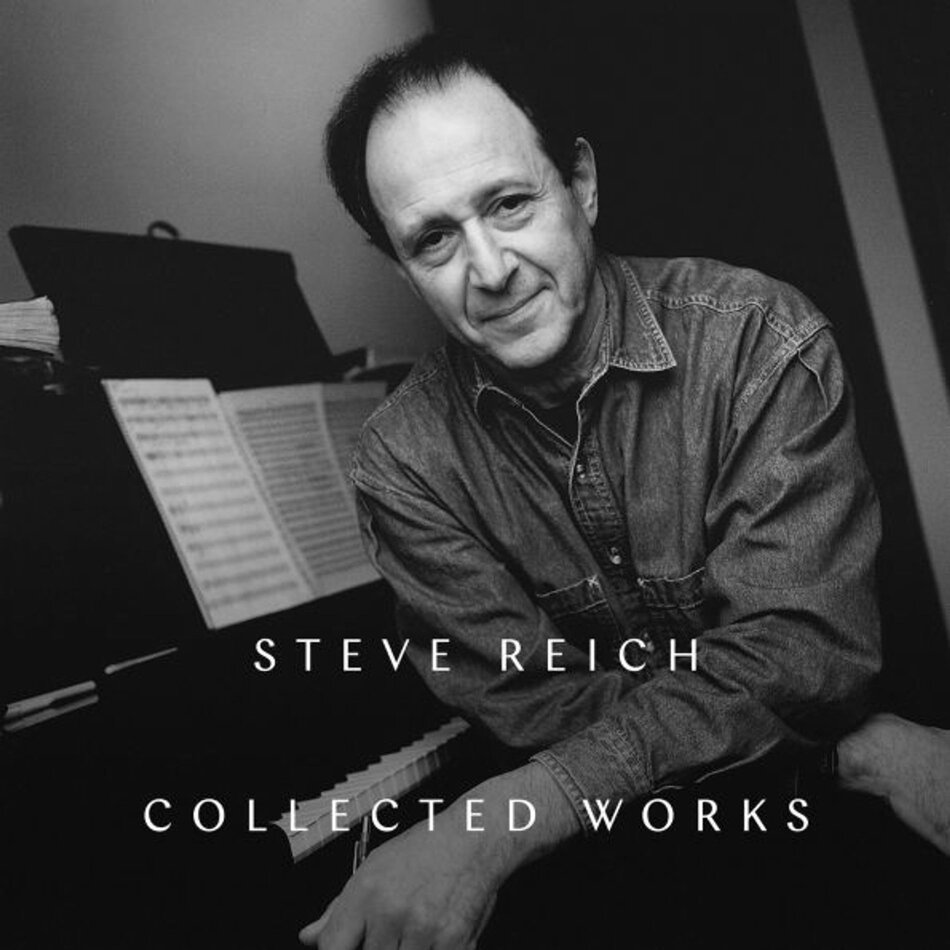 Steve Reich (*1936) - Collected Works
