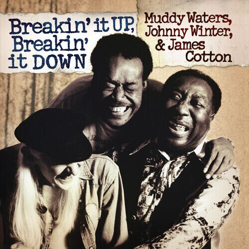 Johnny Winter, James Cotton & Muddy Waters - Breakin' It Up Breakin' It Down 2025 Reissue, Friday Music Two, Gold Colored Vinyl, 2 LP