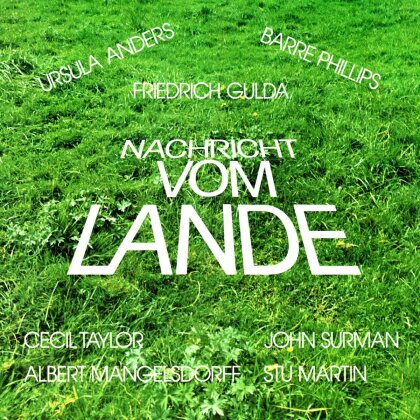 Friedrich Gulda (1930-2000) - Nachricht vom Lande (2 CDs)