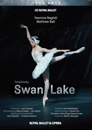 The Royal Ballet, Orchestra of the Royal Opera House, Yasmine Naghdi & Martin Georgiev - Swan Lake (Opus Arte)