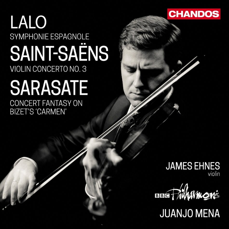 BBC Philharmonic, Édouard Lalo (1823-1892), Camille Saint-Saëns (1835-1921), Pablo de Sarasate (1844-1908), … - Violin Concerto No. 3