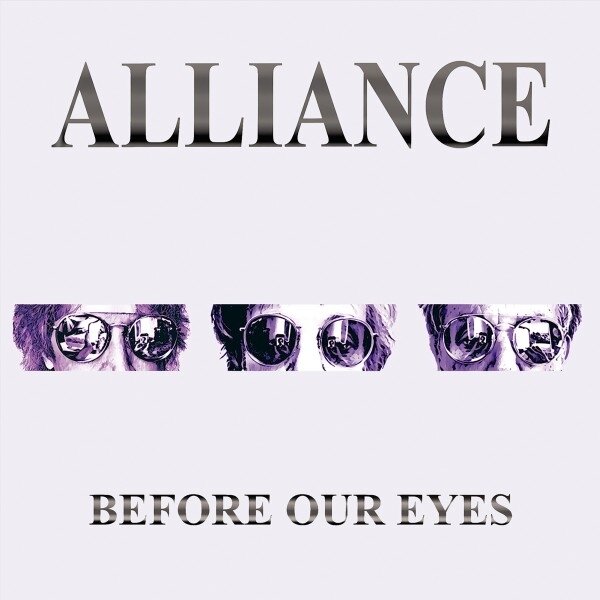 Alliance (Gary Phil/Robert Berry/David Lauser) - Before Our Eyes
