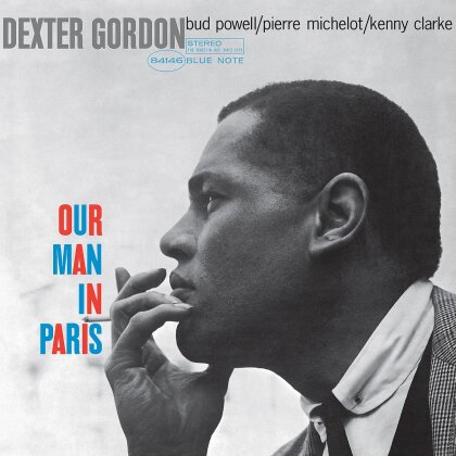 Dexter Gordon - Our Man In Paris (2025 Reissue, Blue Note, LP)