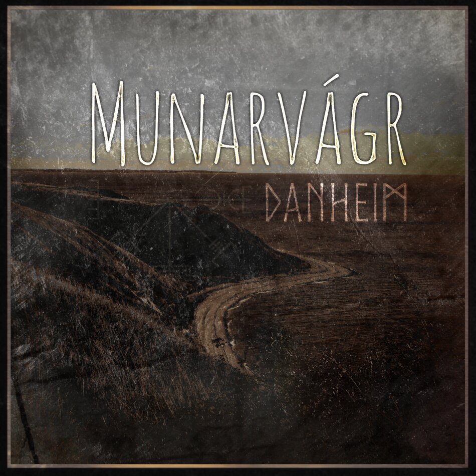 Danheim - Munarvagr