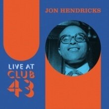 Jon Hendricks - Live At Club 43 (2025 Reissue, Blue/Orange Ripple Effect Vinyl, LP)