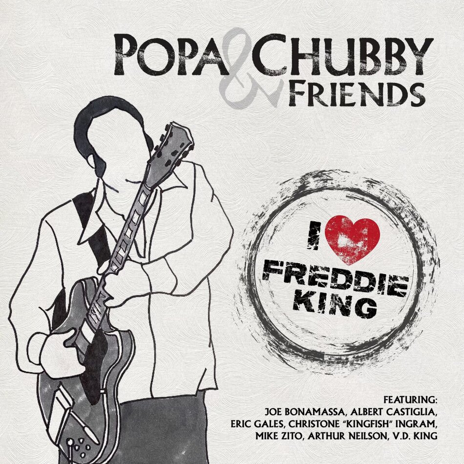 Popa Chubby - I Love Freddie King LP