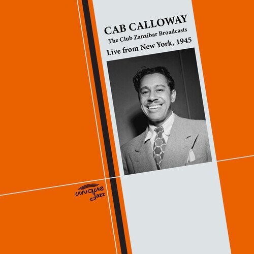 Cab Calloway - Club Zanzibar Broadcasts - Live From Ny, 1945 CD-R, Manufactured On Demand