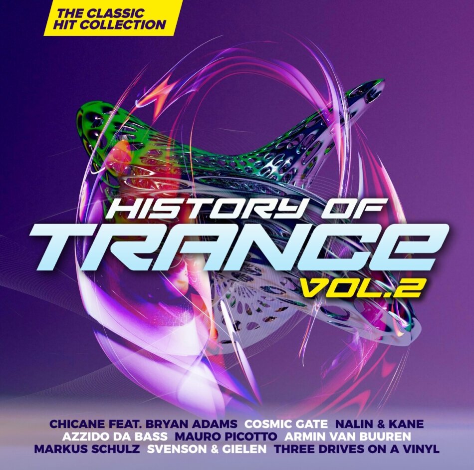 History Of Trance Vol. 2 - Classic Hit Collection 2 CDs