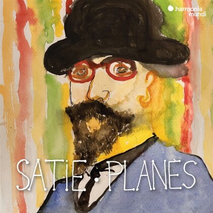 Pinel Fran&ccedil;ois, Mauillon Marc, Erik Satie (1866-1925) & Alain Plan&egrave;s - Piano Works & M&eacute;lodies