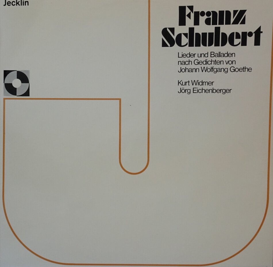 Franz Schubert (1797-1828), Kurt Widmer & Jörg Eichenberger - Kurt Widmer singt Lieder und Balladen LP