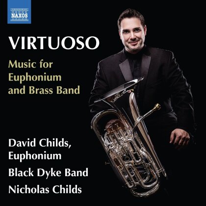 David Childs, Black Dyke Band, Nicholas Childs, Jean-Baptiste Arban & Glennie - Virtuoso - Music For Euphonium & Brass Band
