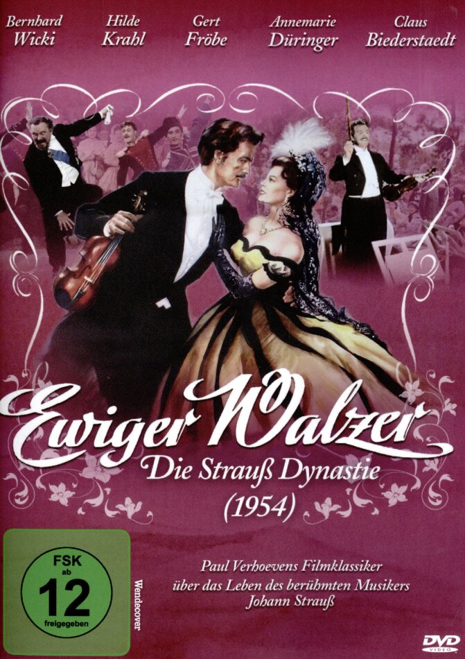 Ewiger Walzer - Die Strauss Dynastie (1954) Neuauflage