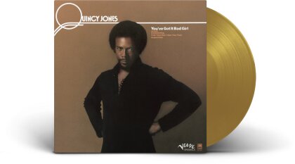 Quincy Jones - You've Got It Bad Girl (2025 Reissue, Limited Edition, Gold Vinyl, LP)