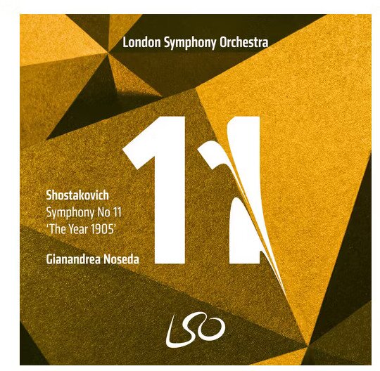 Gianandrea Noseda & London Symphony Orchestra - Shostakovich: Symphony No. 11 'The Year 1905' SACD
