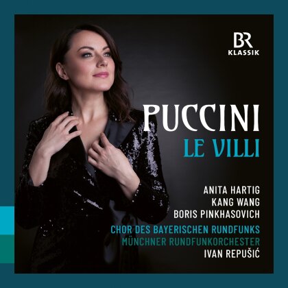 Giacomo Puccini (1858-1924), Ivan Repusic, Anita Hartig, Kang Wang, &hellip; - Le Villi