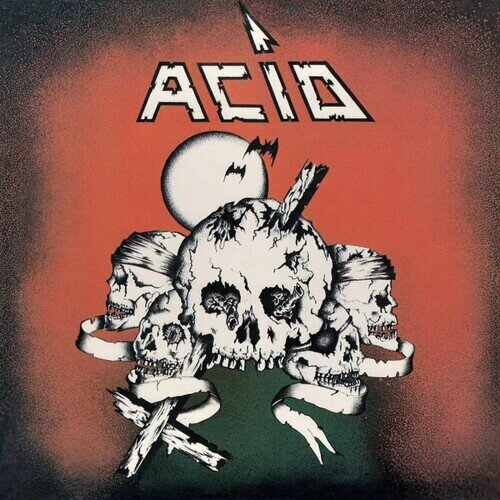 Acid - --- 2025 Reissue, High Roller Records, LP + 7" Single
